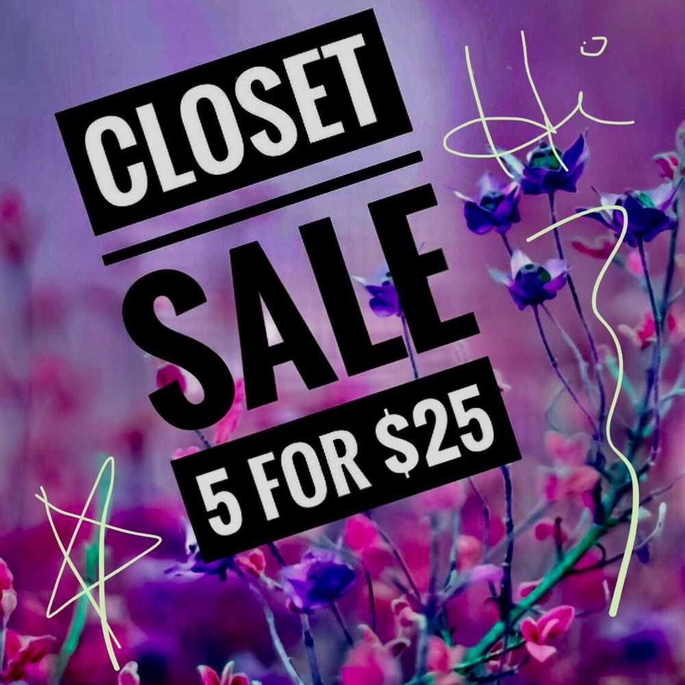 Sale 5 for $25